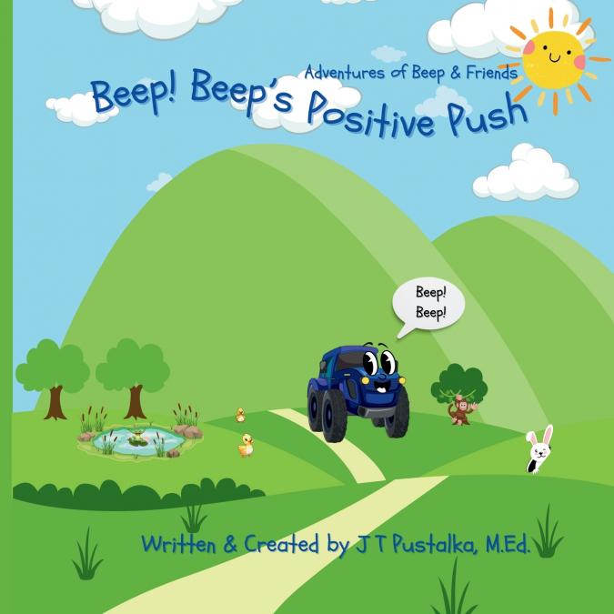 Beep! Beep’s Positive Push