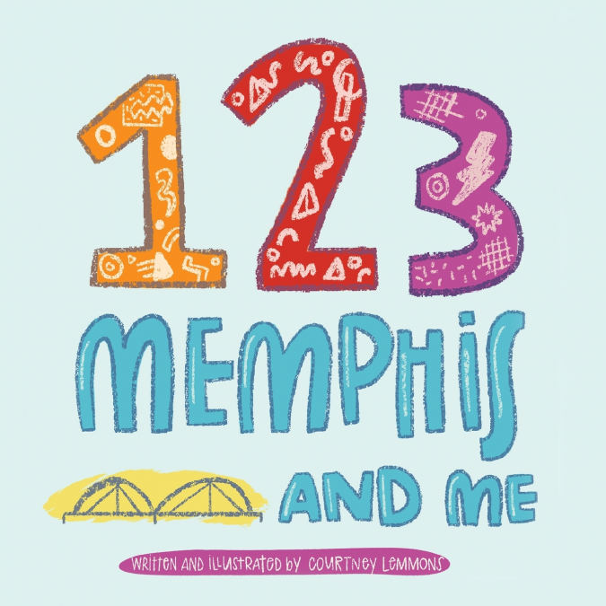 123 Memphis and Me