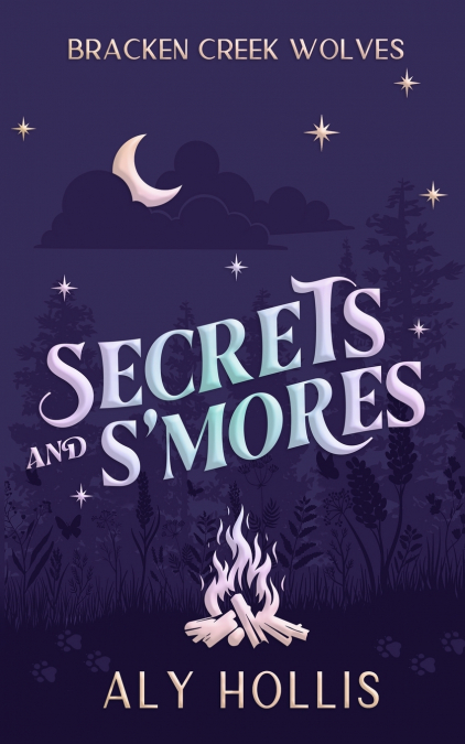 Secrets and S’Mores