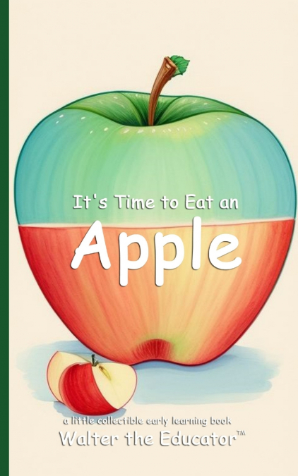 It’s Time to Eat an Apple