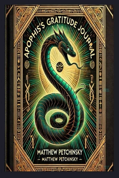Apophis’s Daily Gratitude Journal