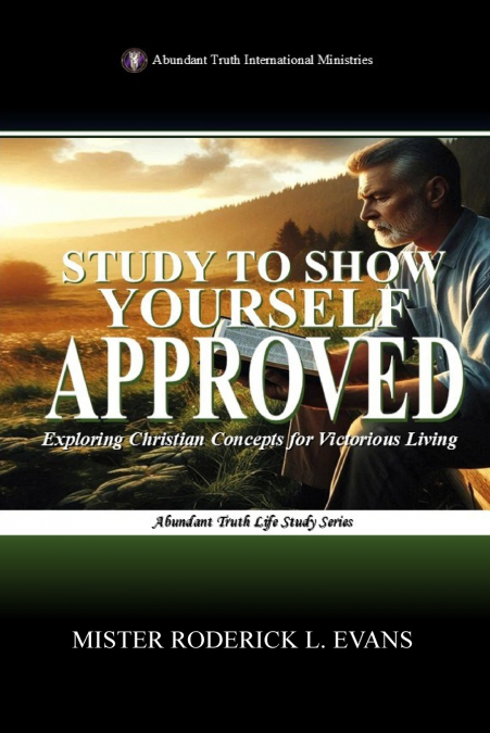 Study to Show Yourself Approved