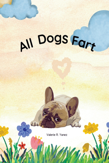 All Dogs Fart