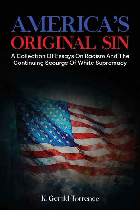 America’s Original Sin