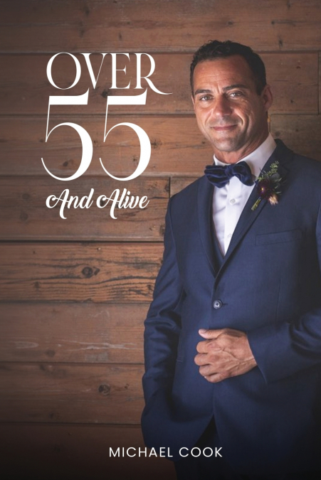Over 55 and Alive