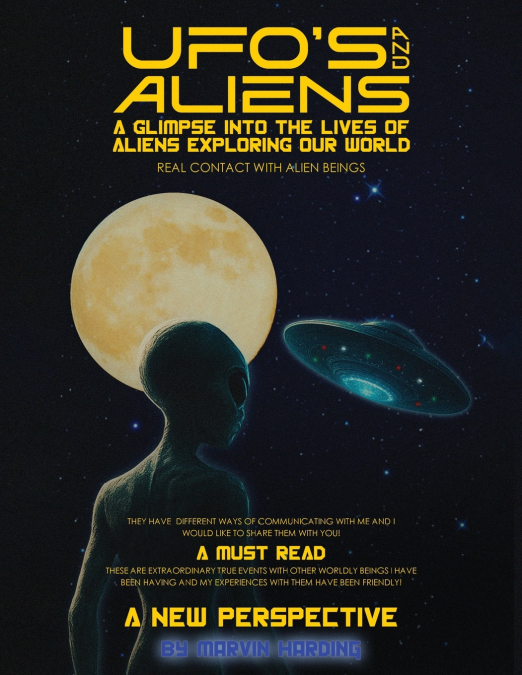 UFOs and Aliens, A Glimpse Into The Lives Of Aliens Exploring Our World