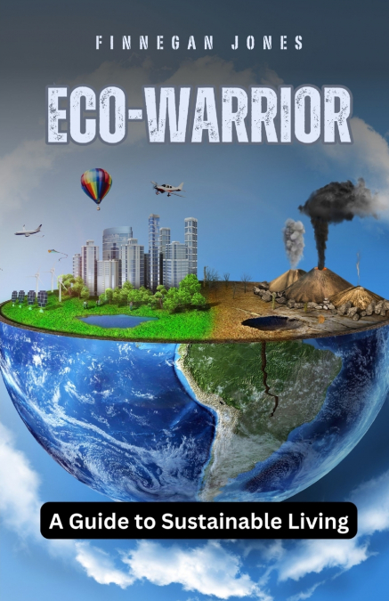Eco-Warrior
