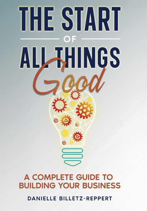 The Start of All Things Good