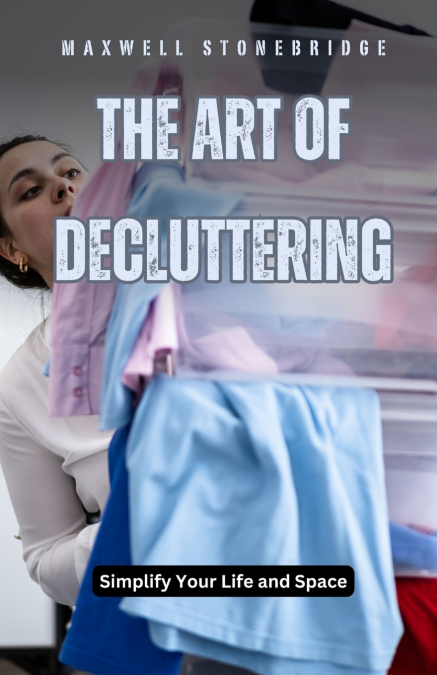 The Art of Decluttering