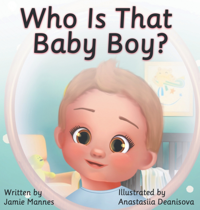Who’s That Baby Boy?
