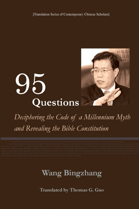 95 Questions： Deciphering the Code of a Millennium Myth and Revealing the Constitution of the Bible