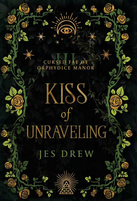 Kiss of Unraveling