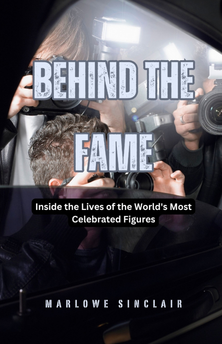 Behind the Fame