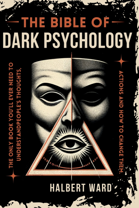 THE Bible of Dark Psychology