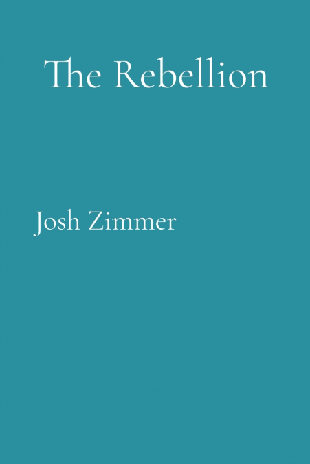 The Rebellion