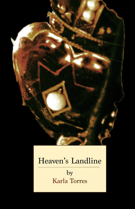 Heaven’s Landline