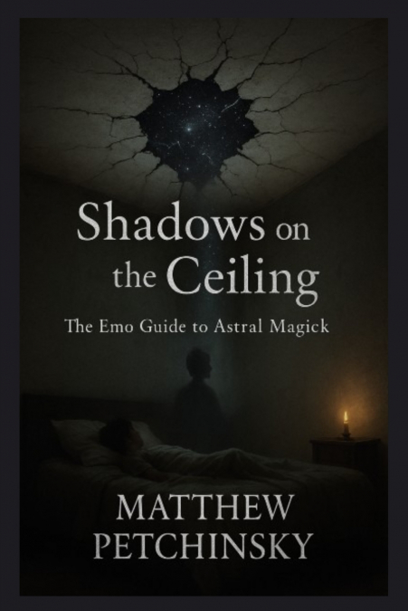 Shadows on the Ceiling
