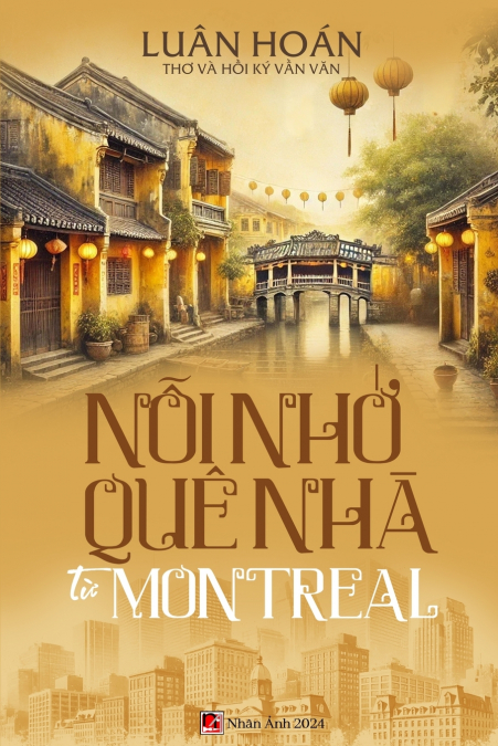 Nỗi Nhớ Quê Nhà Từ Montreal (softcover - black and white)