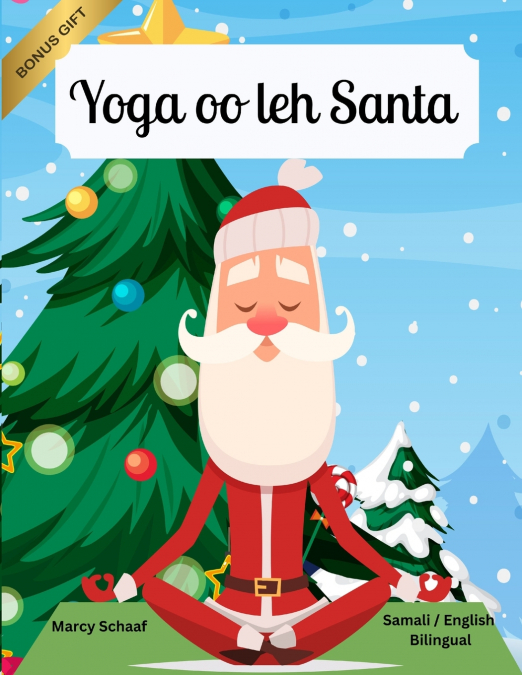 Yoga oo leh Santa (Somali / English Bilingual) Yoga with Santa