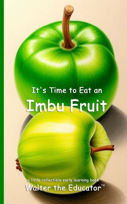 It’s Time to Eat an Imbu Fruit