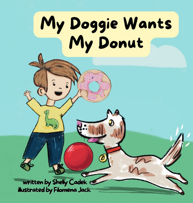 My Doggie Wants My Donut
