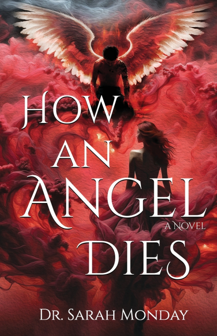 How an Angel Dies