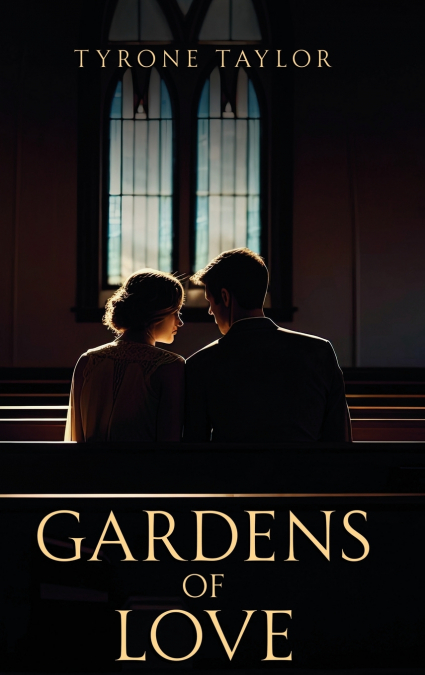 Gardens of Love