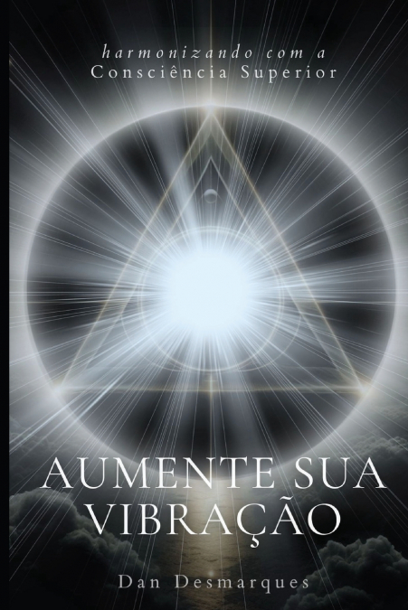 Raise Your Frequency / Aumente Sua Vibração