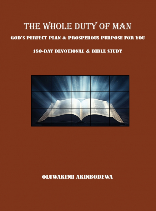THE WHOLE DUTY OF MAN