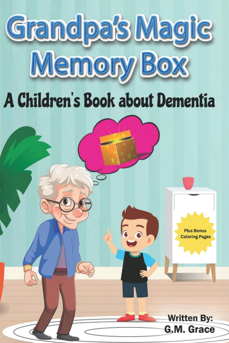 Grandpa’s Magic Memory Box