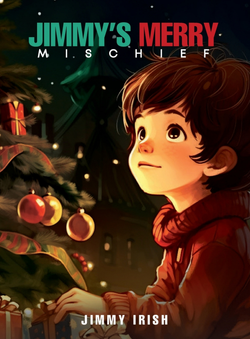 Jimmy’s Merry Mischief