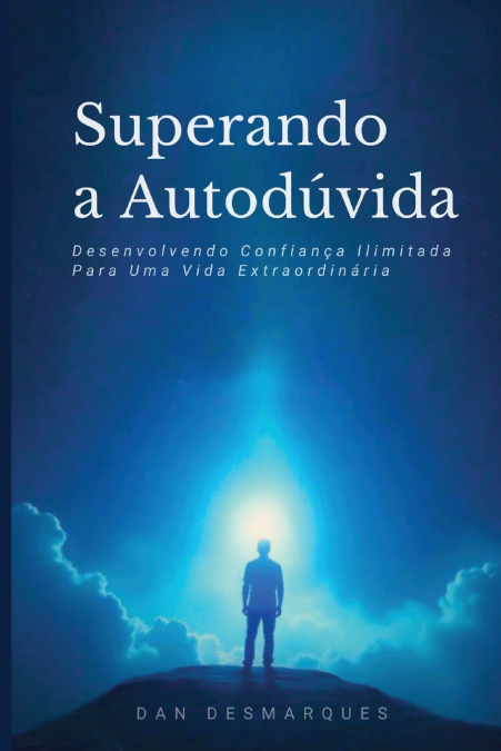 Beyond Self-Doubt / Superando a Autodúvida