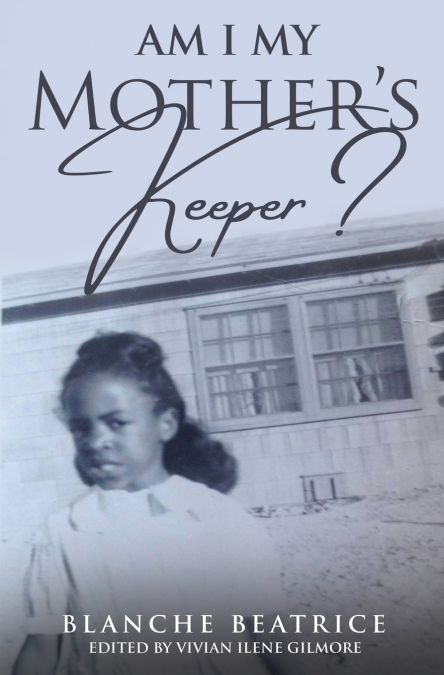 Am I My Mother’s Keeper?
