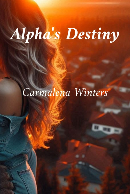 Alpha’s Destiny