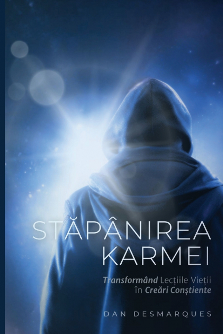 Karma Mastery / Stăpânirea Karmei