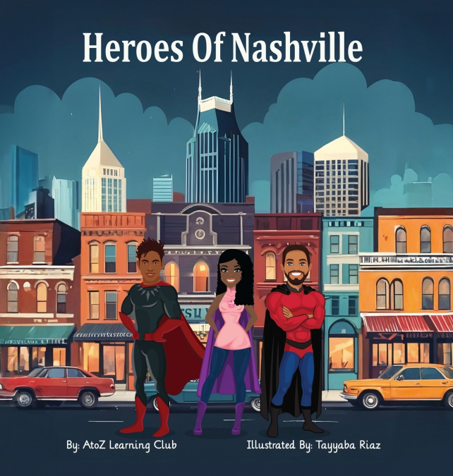 HEROES OF NASHVILLE
