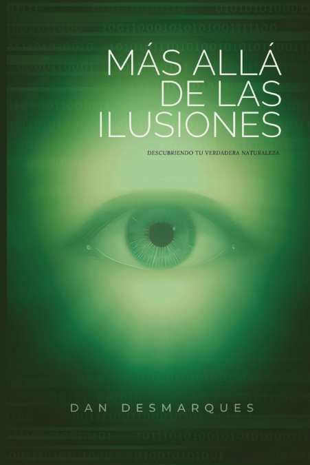 Beyond Illusions / Más Allá de las Ilusiones
