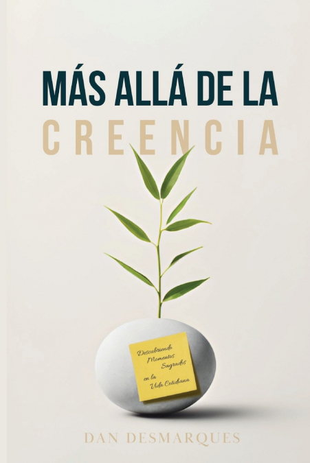 Beyond Belief / Más Allá de la Creencia