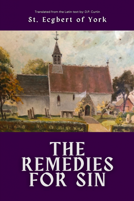 The Remedies for Sin