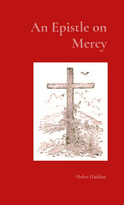 An Epistle on Mercy