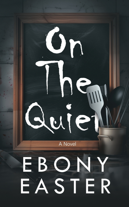 On The Quiet