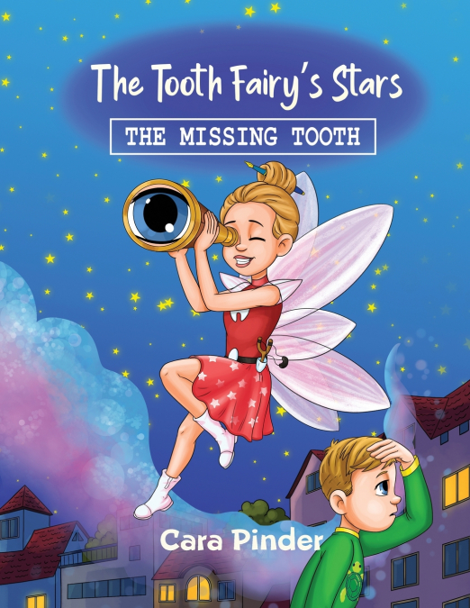 The Tooth Fairy’s Stars