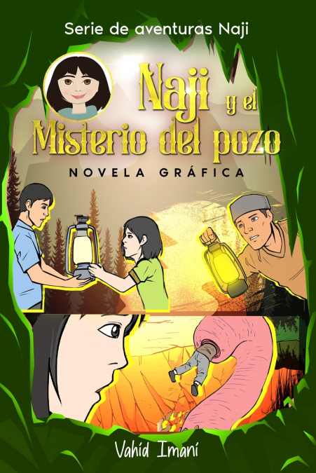 Naji y el misterio del pozo