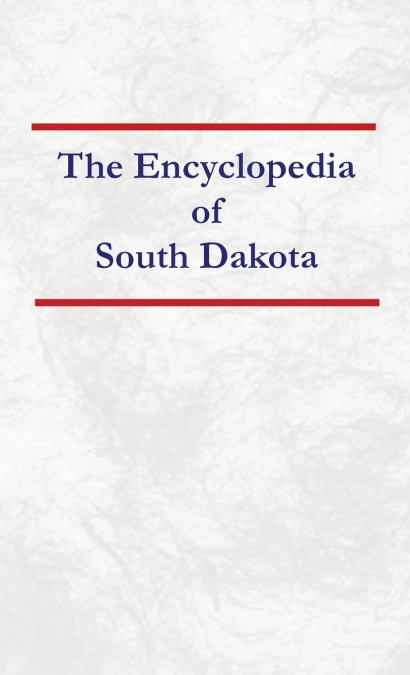 Encyclopedia of South Dakota