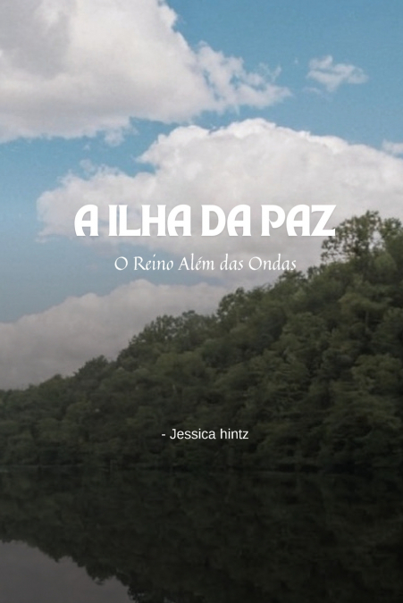 A Ilha da Paz