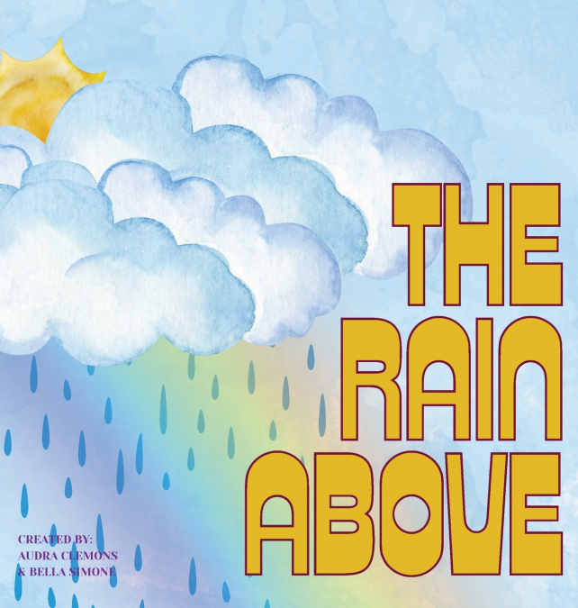 The Rain Above