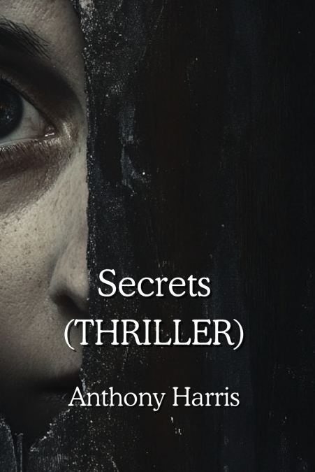 Secrets (THRILLER)