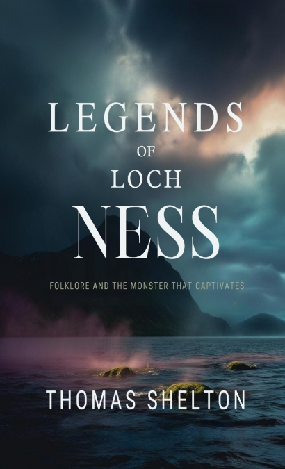 Legends of Loch Ness
