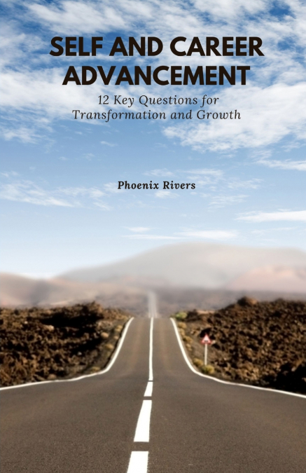 Self and Career Advancement