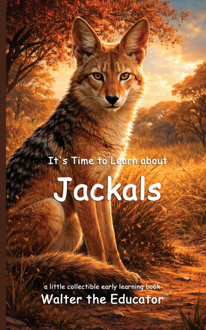 It’s Time to Learn about Jackals